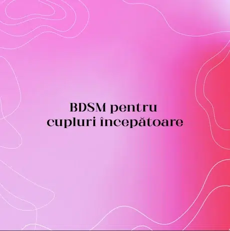 BDSM pentru cupluri începătoare
