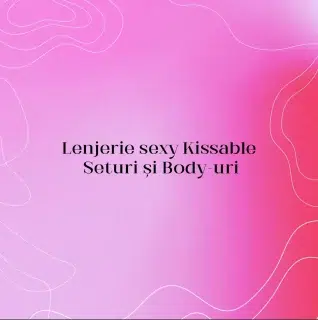Lenjerie sexy Kissable – Seturi și Body-uri